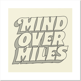 == Mind Over Miles == Posters and Art